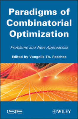 Vangelis Th. Paschos Paradigms of Combinatorial Optimization