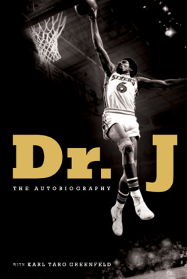 Julius Erving Dr. J: The Autobiography