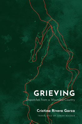 Cristina Rivera Garza - Grieving
