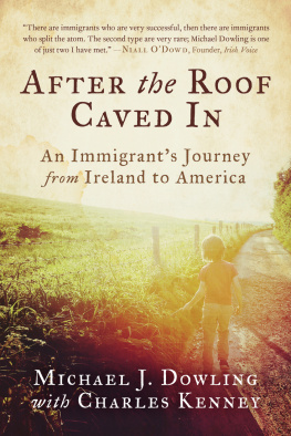 Michael J. Dowling - After the Roof Caved In