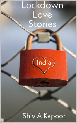 Shiv A Kapoor Lockdown Love Stories: India Version