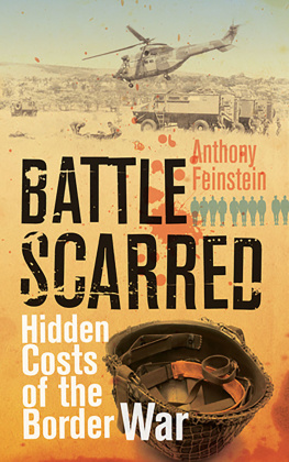 Anthony Feinstein - Battle Scarred: Hidden Costs of the Border War