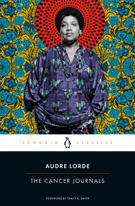 Audre Lorde - The Cancer Journals