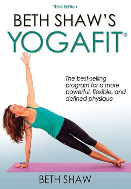 Beth J. Shaw - Beth Shaws YogaFit