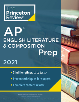 The Princeton Review - Practice Tests + Complete Content Review + Strategies & Techniques: English Literature