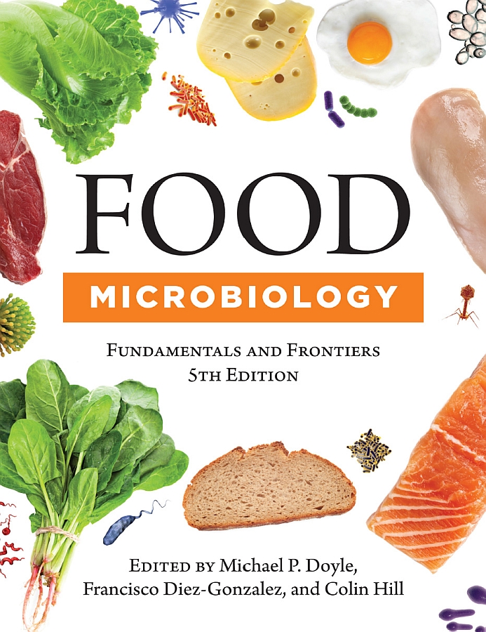 FOOD MICROBIOLOGY Fundamentals and Frontiers 5th Edition Edited by Michael P - photo 1