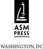 Copyright 2019 American Society for Microbiology Washington DC ASM Press is a - photo 2