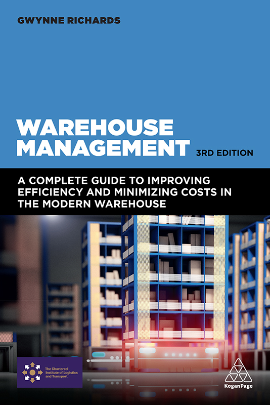 PRAISE FOR WAREHOUSE MANAGEMENT THIRD EDITION There are few people in the world - photo 1