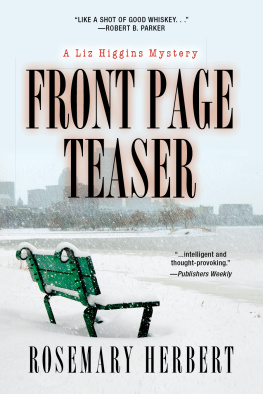 Rosemary Herbert - Front Page Teaser: A Liz Higgins Mystery