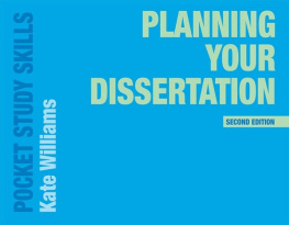 Kate Williams - Planning Your Dissertation