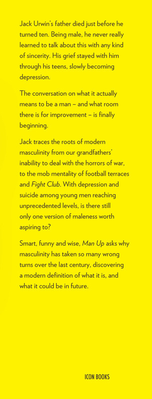 Man Up Surviving Modern Masculinity - image 2