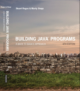 Stuart Reges - Building Java Programs: A Back to Basics Approach, 4/e