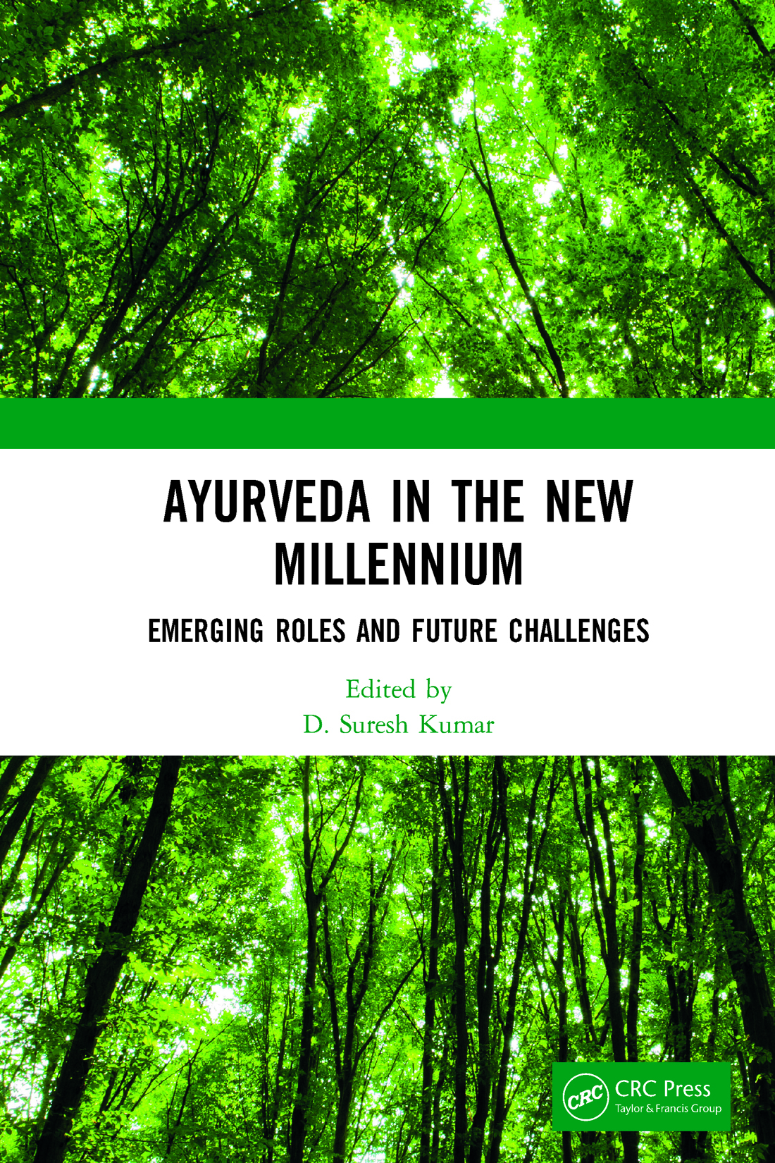 Ayurveda in the New Millennium Ayurveda in the New Millennium Emerging Roles - photo 1