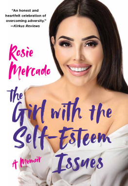 Rosie Mercado The Girl with the Self-Esteem Issues