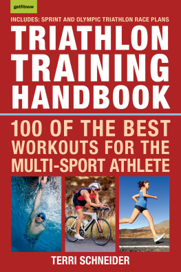 Terri Schneider - Triathlon Training Handbook