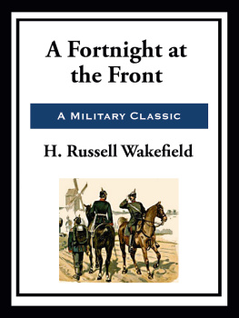 Henry Russell Wakefield A Fortnight at the Front