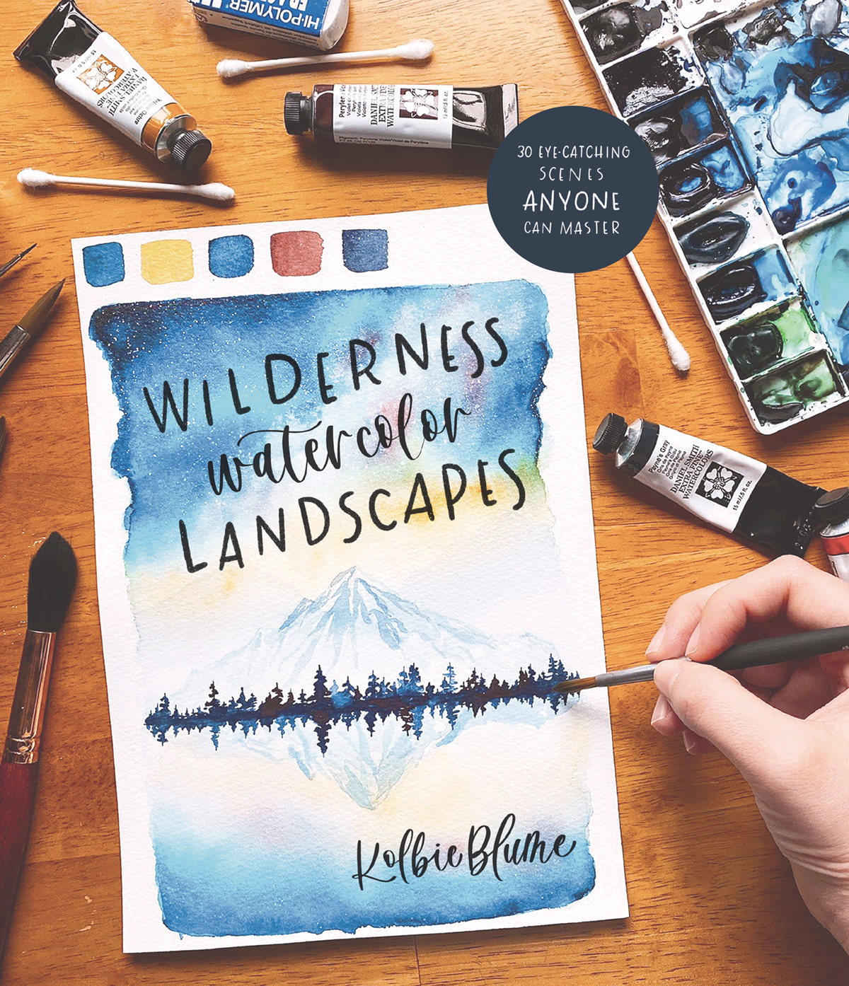 Wilderness Watercolor Landscapes 30 Eye-Catching Scenes Anyone Can Master - image 1