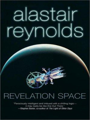 Revelation Space 1 Alastair Reynolds - Revelation Space REVELATION SPACE - photo 1