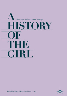 Mary ODowd and June Purvis A History of the Girl