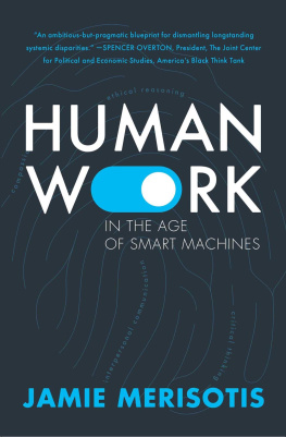 Jamie Merisotis Human Work in the Age of Smart Machines