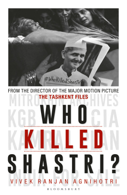 Vivek Agnihotri - Who Killed Shastri?