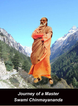 Nancy Freeman Patchen - Journey of a Master: Swami Chinmayananda