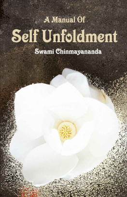 Swami Chinmayananda - A Manual Of Self Unfoldment