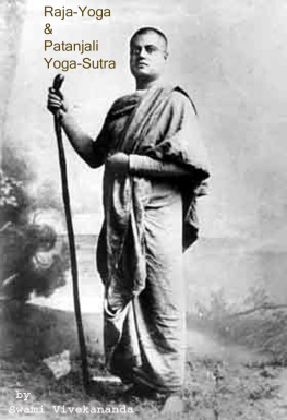 Swami Vivekananda - Raja-Yoga & Patanjali Yoga-Sutra by Swami Vivekananda