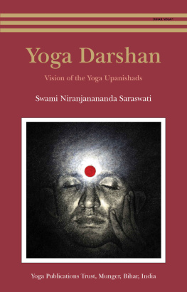 Swami Niranjanananda Saraswati - Yoga Darshan: Vision of the Yoga Upanishads