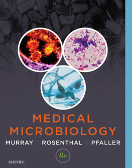 Patrick R. Murray - Medical Microbiology E-Book