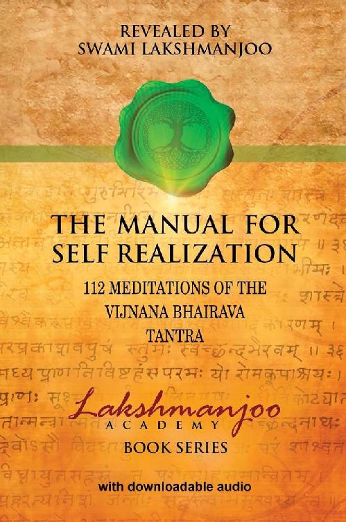 VIJNA BHAIRAVA The Manual for Self Realization REVEALED BY Swami Lakshmanjoo - photo 1