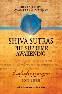 Swami Lakshmanjoo - Shiva Sutras: The Supreme Awakening - Audio Study Set