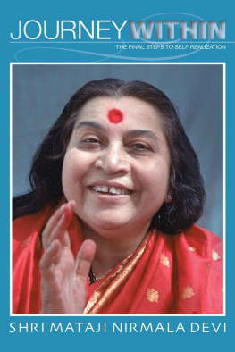 Shri Mataji Nirmala Devi - Journey Within