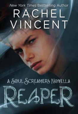 Rachel Vincent - Reaper (Soul Screamers)