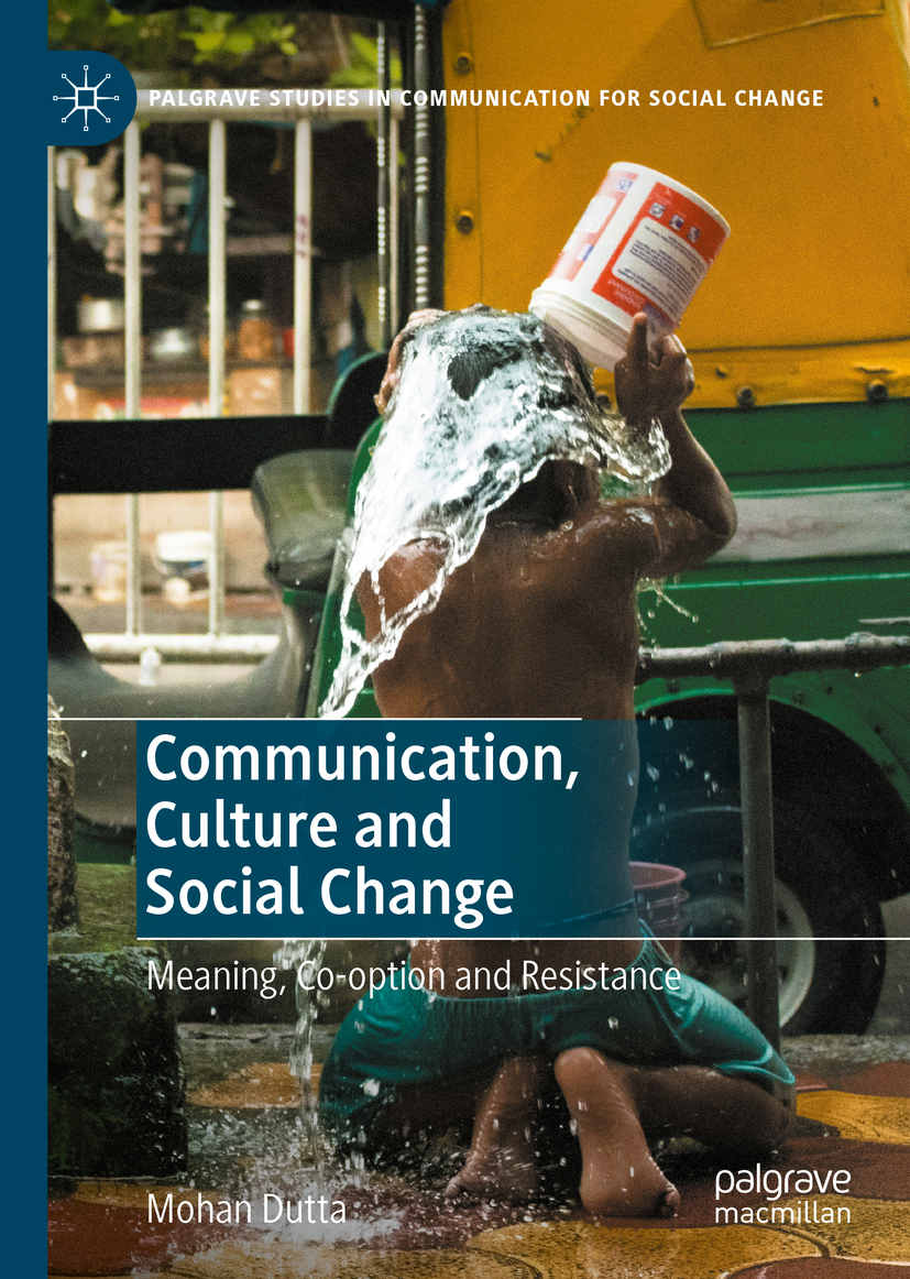 Palgrave Studies in Communication for Social Change Series Editors Pradip - photo 1