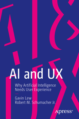 Gavin Lew - AI and UX Why Artificial Intelligence Needs User Experience