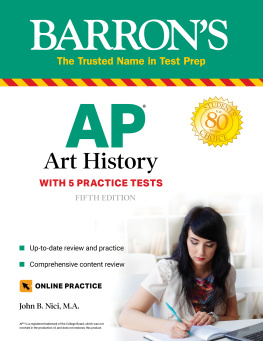John B. Nici - AP Art History: With 5 Practice Tests (Barrons Test Prep)