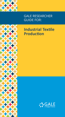 Gay L. Gullickson - Gale Researcher Guide for: Industrial Textile Production