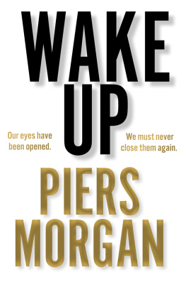 Piers Morgan - Wake Up