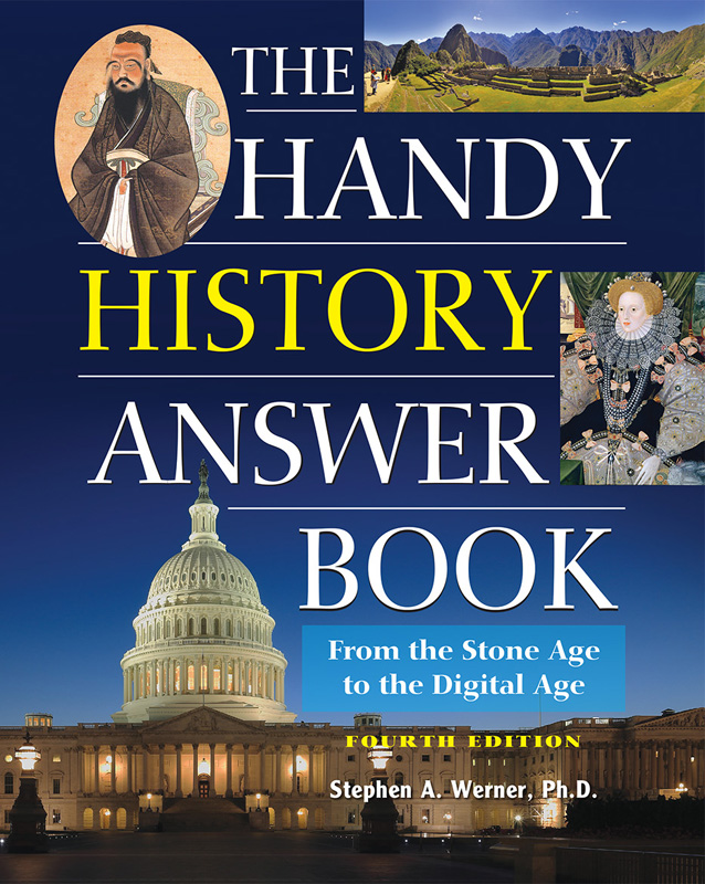 THE HANDY HISTORY ANSWER BOOK Copyright 2021 by Visible Ink Press This - photo 1