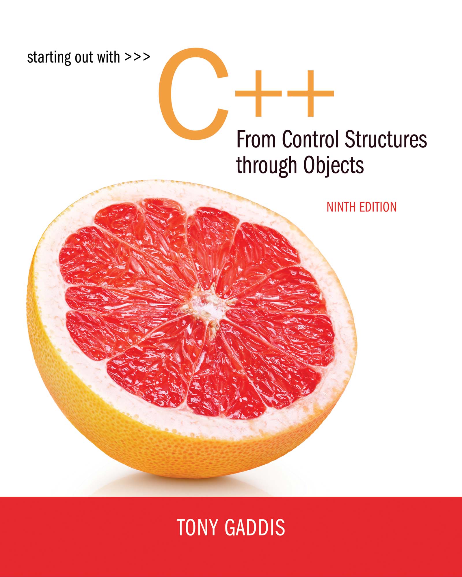 Starting Out with C From Control Structures Through Objects Ninth Edition - photo 1