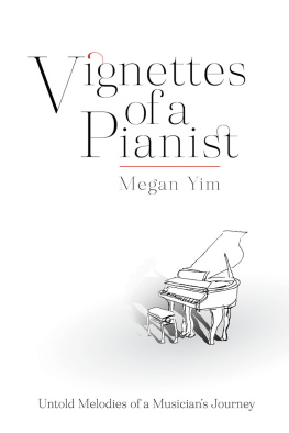Megan Yim - Vignettes of a Pianist