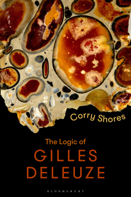Corry Shores - The Logic of Gilles Deleuze