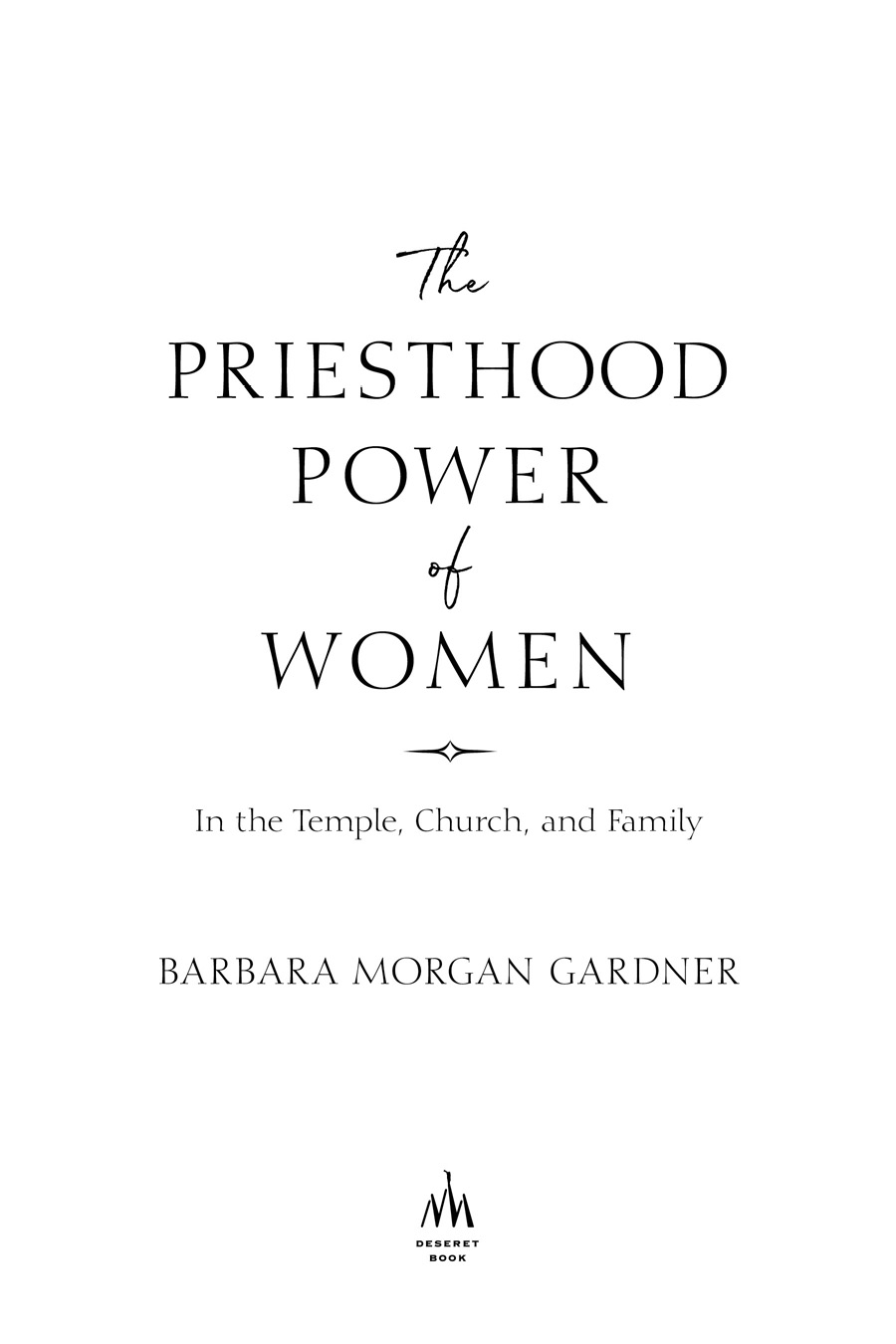 2019 Barbara Morgan Gardner All rights reserved No part of this book may be - photo 2