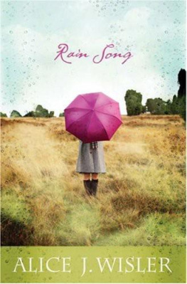 Alice J. Wisler - Rain Song