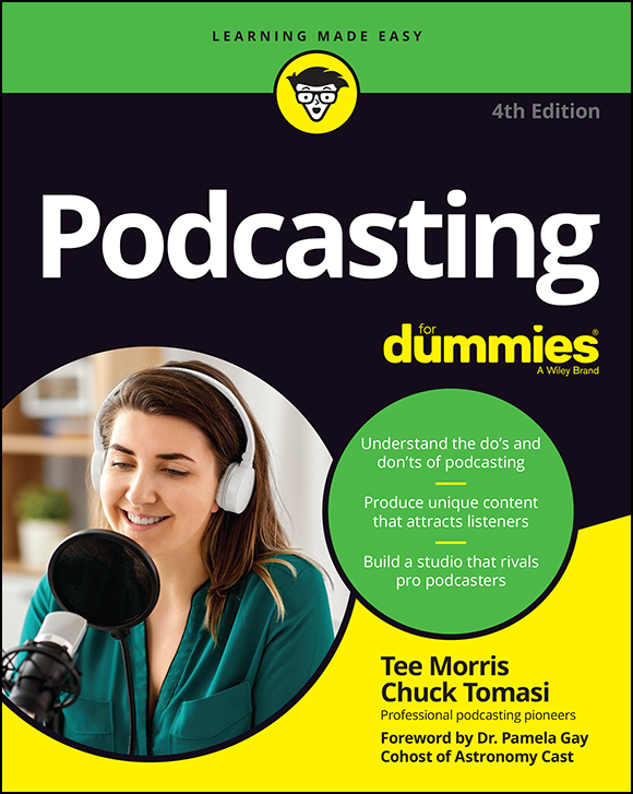 Podcasting For Dummies 4th Edition Published by - photo 1