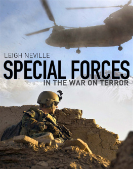 Leigh Neville - Special Forces in the War on Terror