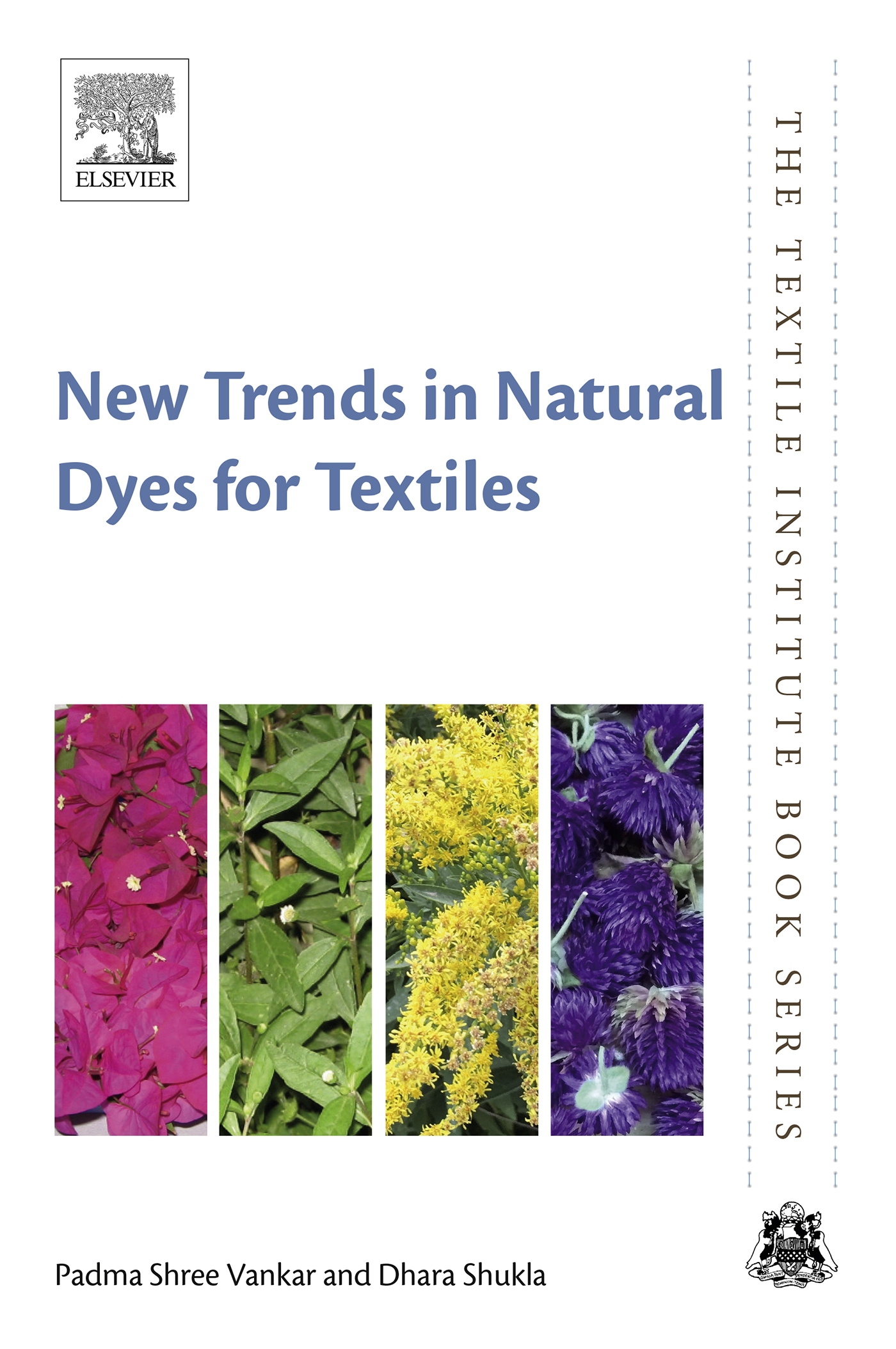 New Trends in Natural Dyes for Textiles First Edition Padma Shree Vankar Dhara - photo 1