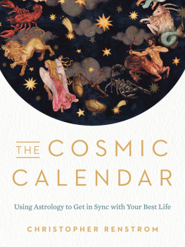 Christopher Renstrom - Using Astrology to Get in Sync with Your Best Life