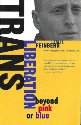 Leslie Feinberg - Trans Liberation: Beyond Pink or Blue